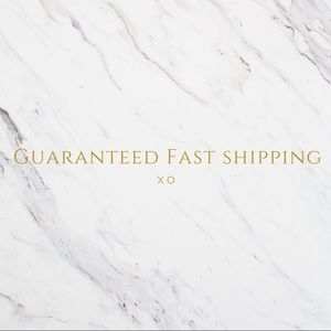Fast Shipping